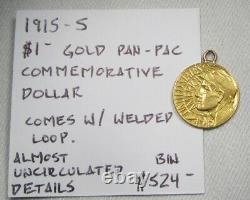 1915-S $1 Gold Pan-Pac Commemorative Dollar with Welded Loop AL689