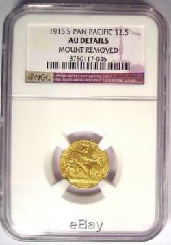 1915-S Panama Pacific Gold Quarter Eagle ($2.50 Coin) NGC AU Details