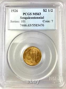 1926 $2.5 Sesquicentennial Commemorative Gold Coin PCGS MS63 Choice