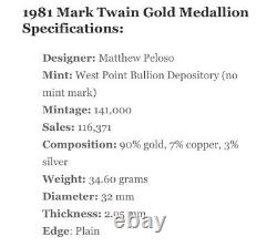 1981 MARK TWAIN COMMEMORATIVE MEDAL AMERICAN ARTS 1 OZ GOLD COIN UNC With BOX COA