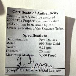 2002 Shawnee Nation Gold $5 Proof 1/5 oz. 9999 Gold TENSKWATAWA THE PROPHET