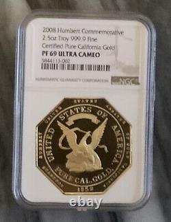 2008 2.5 Oz Gold Humbert Commemorative Pure California Gold With NGC PF69