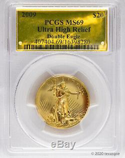 2009-W $20 Ultra High Relief Double Eagle Gold Coin PCGS MS69 Gold Foil Label
