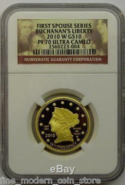 2010-W $10 Gold Proof Buchanan First Spouse Liberty Coin NGC PF70 OGP/COA/EBUCKS