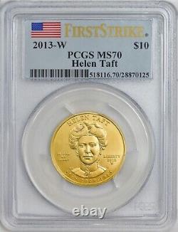 2013-W $10 Helen Taft First Strike Spouse Gold MS70 PCGS 931843-88Q