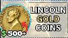 3 Gold Lincoln Coins That Sold For 400 Real Auction Coins Worth Money