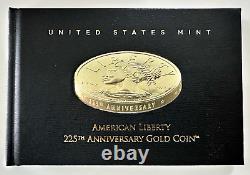 AMERICAN LIBERTY 225TH ANNIV $100 GOLD PROOF HIGH RELIEF COIN 1 oz 99.99 Gold