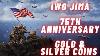 Iwo Jima 75th Anniversary Gold And Silver Commemorative Coins