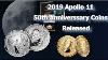 Us Mint Releases 2019 Apollo 11 50th Anniversary Commemorative Coins
